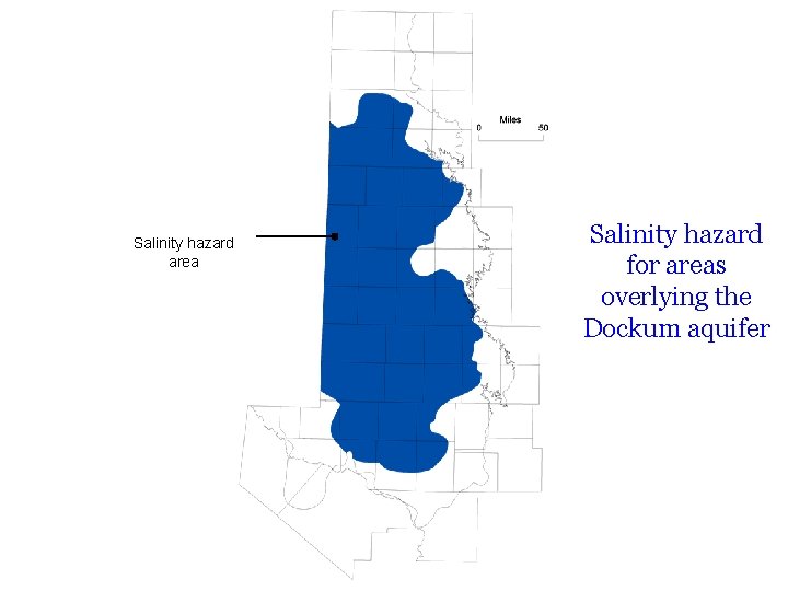 Salinity hazard area Salinity hazard for areas overlying the Dockum aquifer 