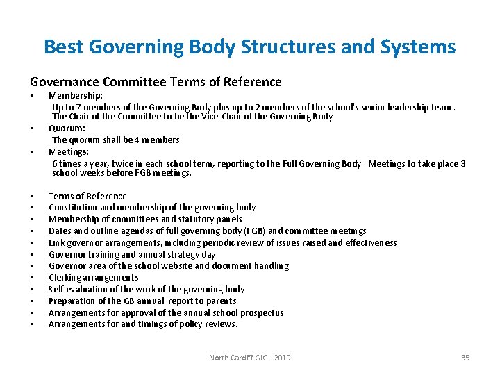 Best Governing Body Structures and Systems Governance Committee Terms of Reference • • •