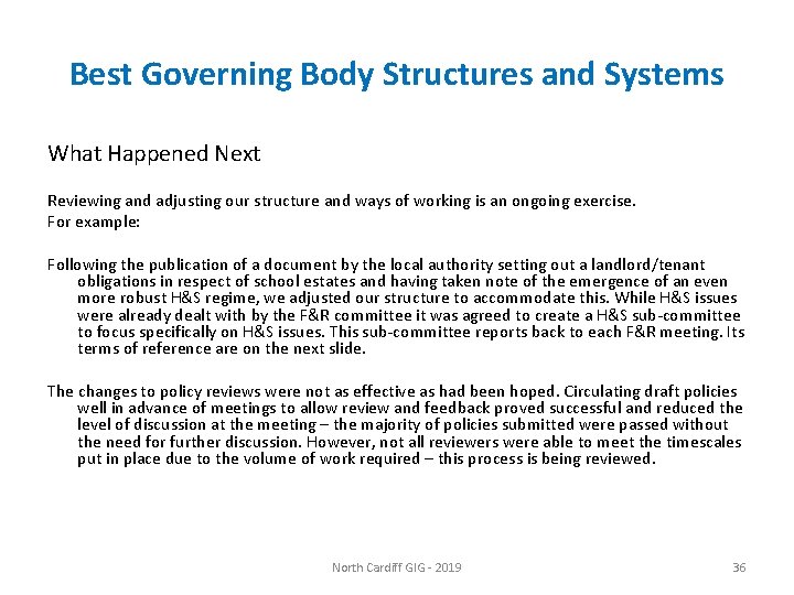 Best Governing Body Structures and Systems What Happened Next Reviewing and adjusting our structure