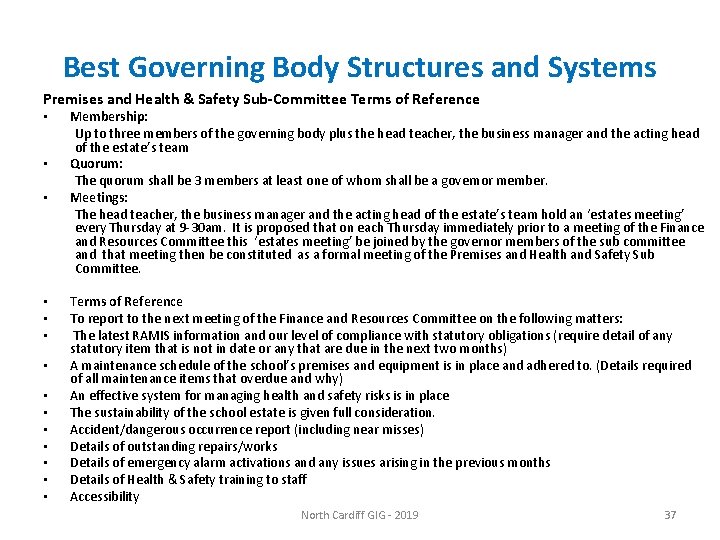 Best Governing Body Structures and Systems Premises and Health & Safety Sub-Committee Terms of
