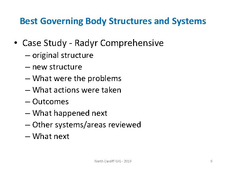 Best Governing Body Structures and Systems • Case Study - Radyr Comprehensive – original