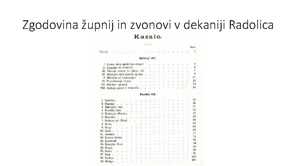 Zgodovina župnij in zvonovi v dekaniji Radolica 