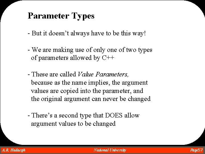 Parameter Types - But it doesn’t always have to be this way! - We Parameter Types - But it doesn’t always have to be this way! - We