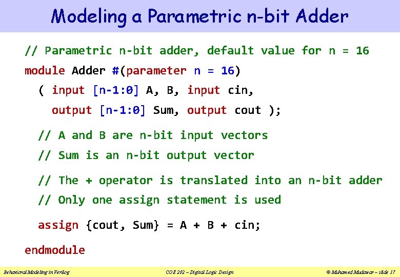 Modeling a Parametric n-bit Adder // Parametric n-bit adder, default value for n =