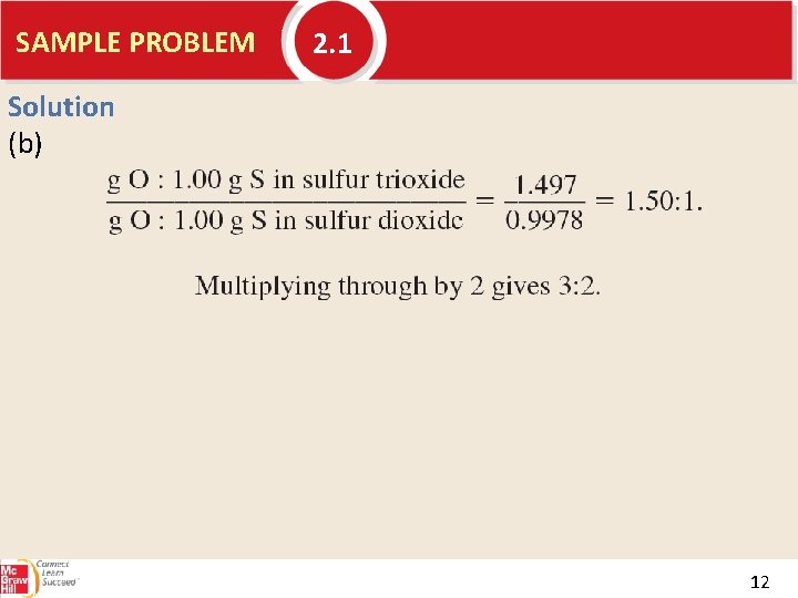 SAMPLE PROBLEM 2. 1 Solution (b) 12 