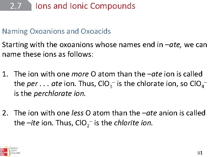 2. 7 Ions and Ionic Compounds Naming Oxoanions and Oxoacids Starting with the oxoanions