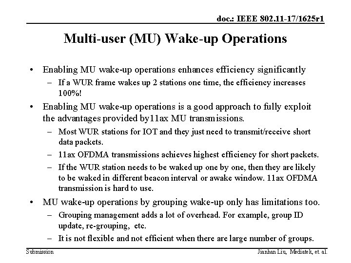 doc. : IEEE 802. 11 -17/1625 r 1 Multi-user (MU) Wake-up Operations • Enabling