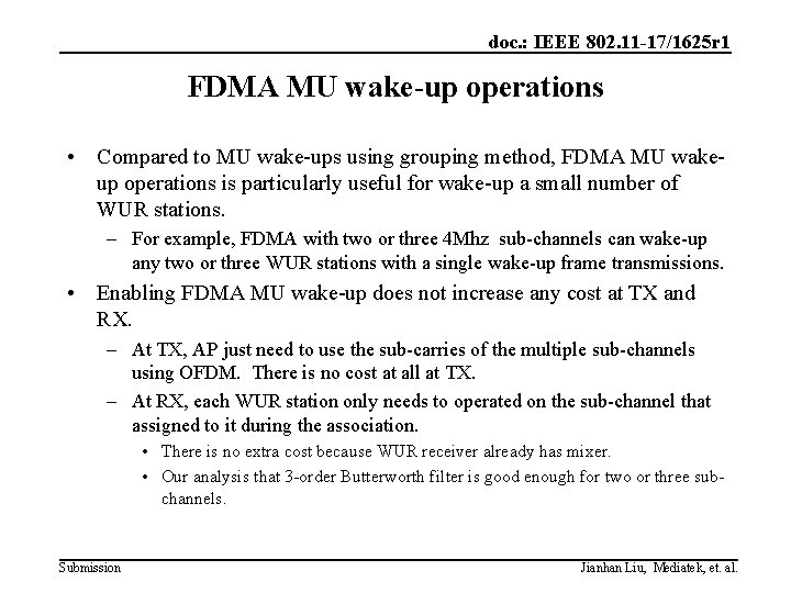 doc. : IEEE 802. 11 -17/1625 r 1 FDMA MU wake-up operations • Compared