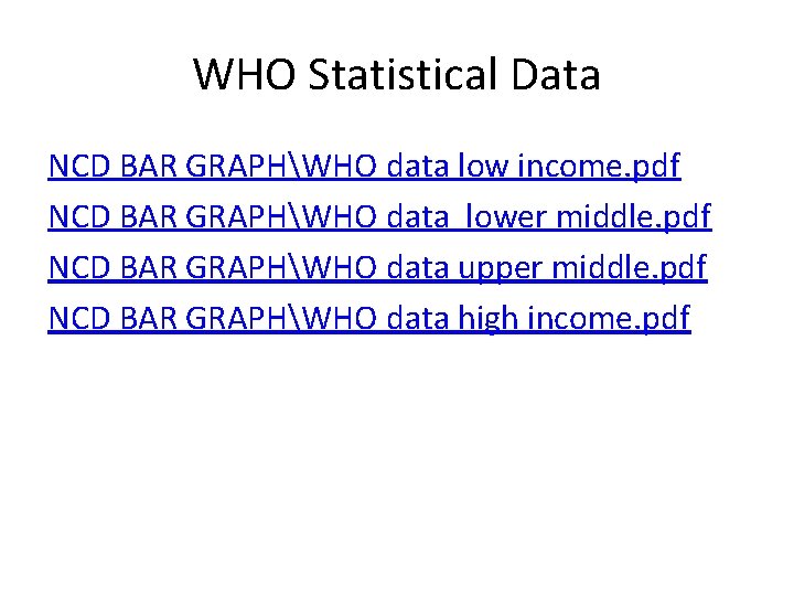 WHO Statistical Data NCD BAR GRAPHWHO data low income. pdf NCD BAR GRAPHWHO data