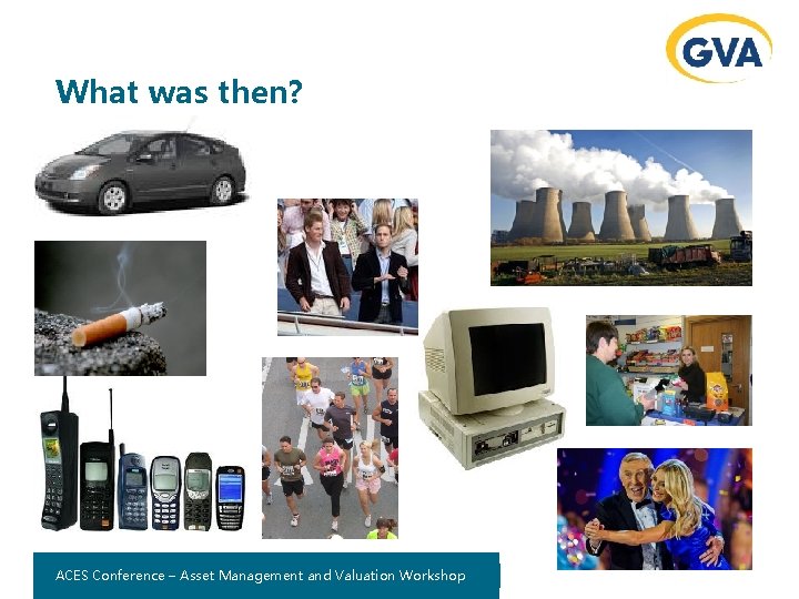 What was then? Short title. Management here / November 2010 Workshop ACES Conference –