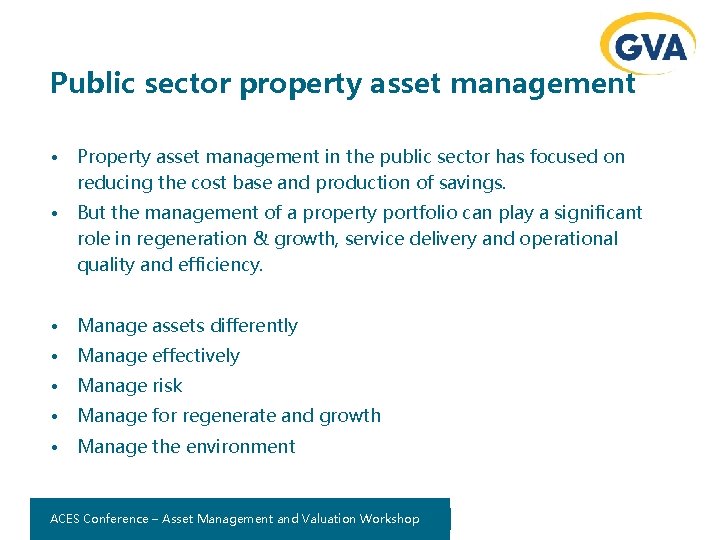 Public sector property asset management • Property asset management in the public sector has