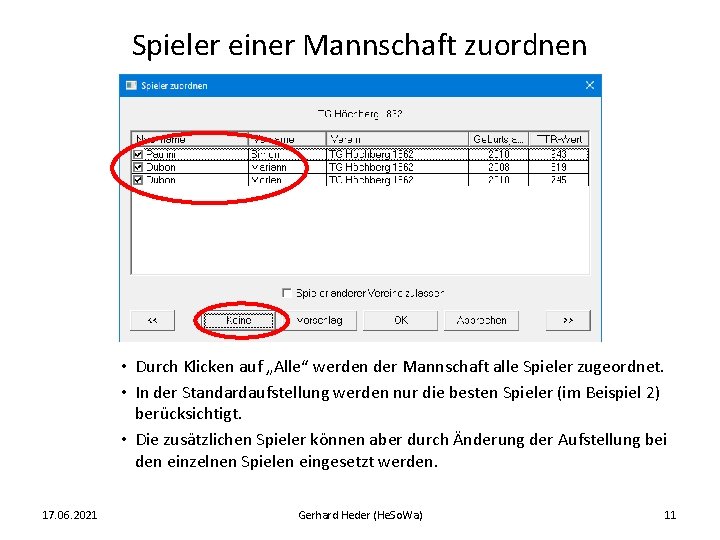 Spieler einer Mannschaft zuordnen • Durch Klicken auf „Alle“ werden der Mannschaft alle Spieler