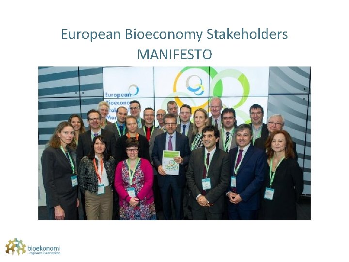 European Bioeconomy Stakeholders MANIFESTO 