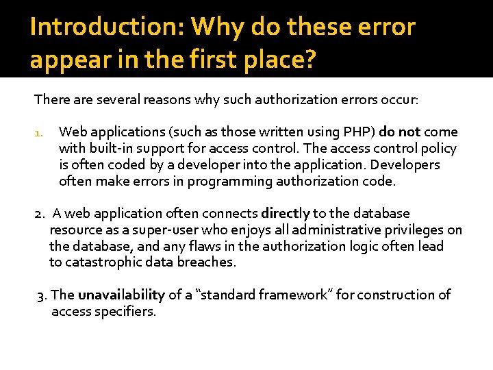 Introduction: Why do these error appear in the first place? There are several reasons