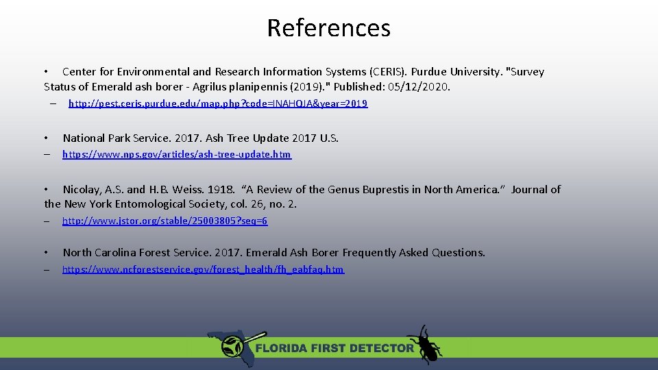 References • Center for Environmental and Research Information Systems (CERIS). Purdue University. "Survey Status