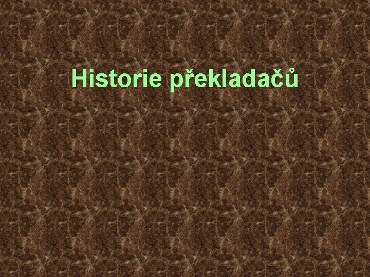 Historie překladačů 