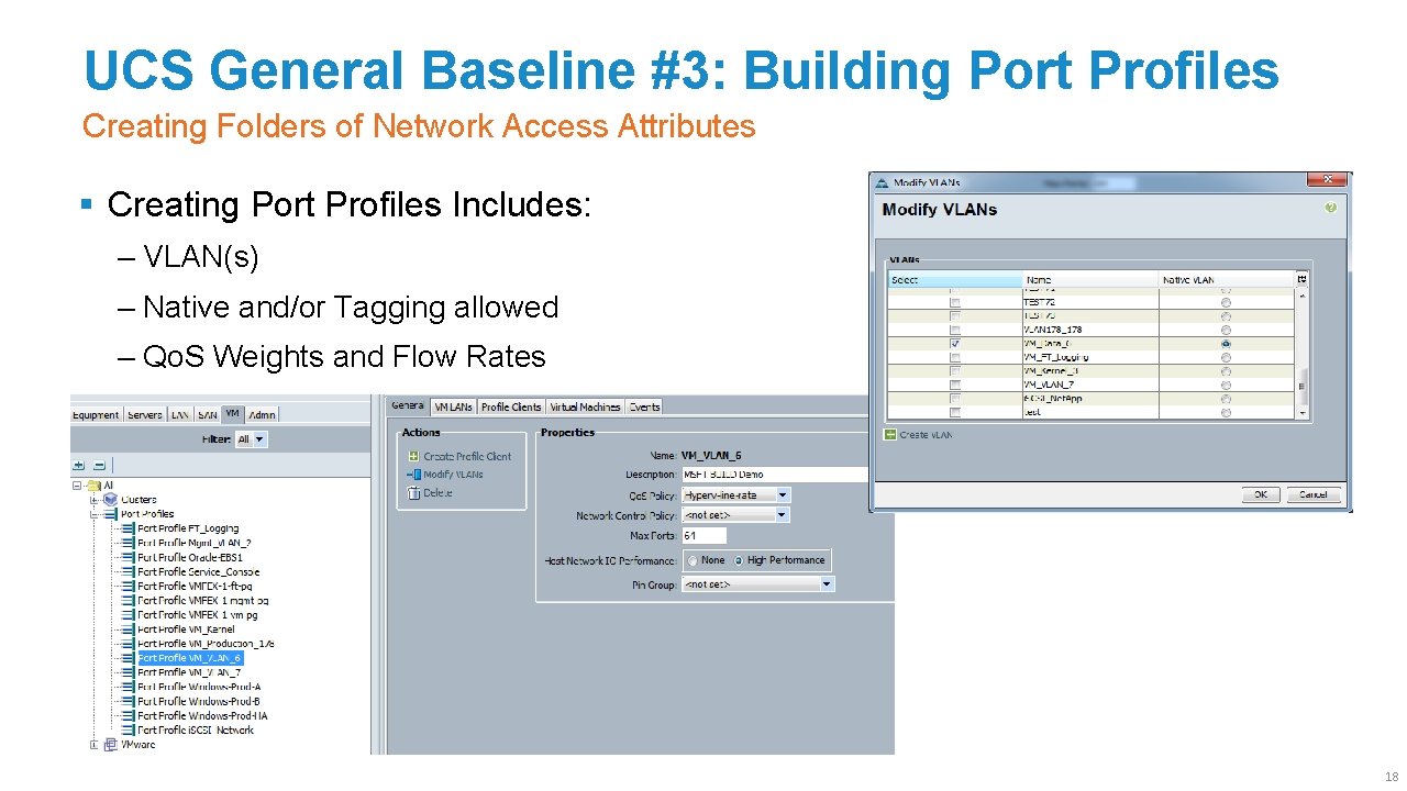 UCS General Baseline #3: Building Port Profiles Creating Folders of Network Access Attributes §