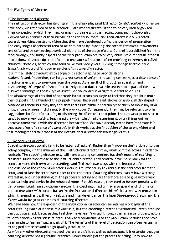 The Five Types of Director 1. The instructional director has its origins in the