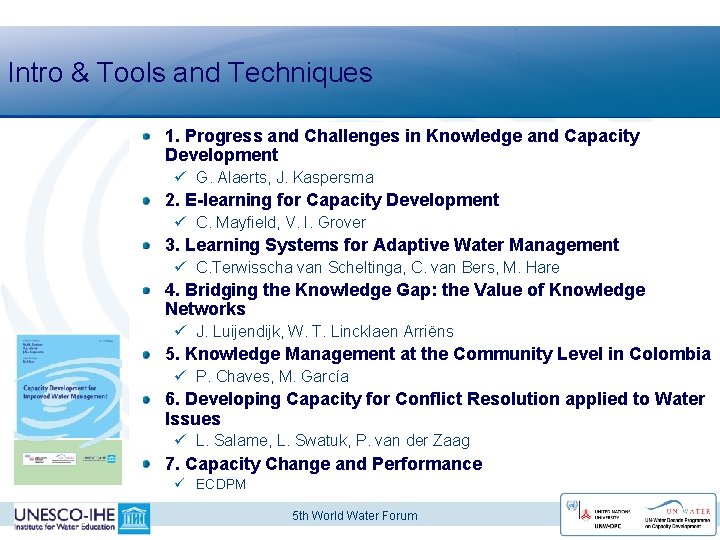 Intro & Tools and Techniques 1. Progress and Challenges in Knowledge and Capacity Development