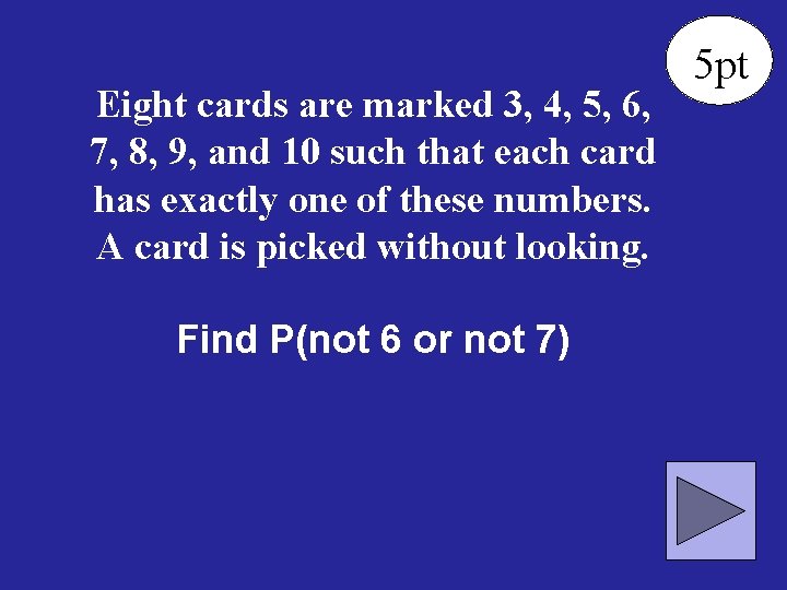 Eight cards are marked 3, 4, 5, 6, 7, 8, 9, and 10 such