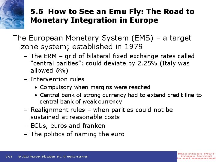 5. 6 How to See an Emu Fly: The Road to Monetary Integration in