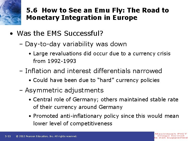 5. 6 How to See an Emu Fly: The Road to Monetary Integration in