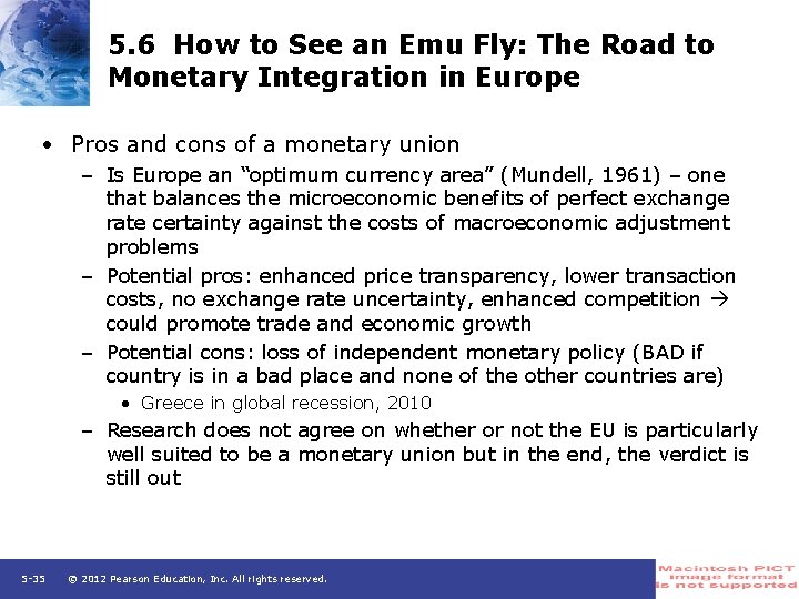 5. 6 How to See an Emu Fly: The Road to Monetary Integration in