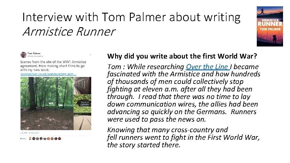 Interview with Tom Palmer about writing Armistice Runner Why did you write about the