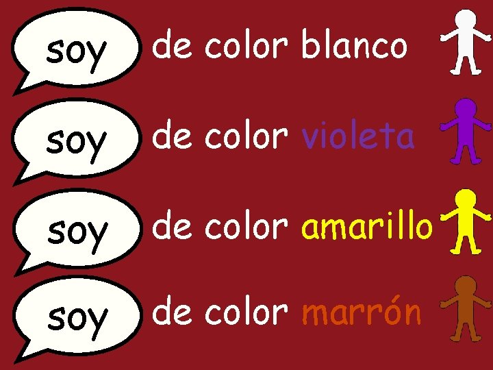 soy de color blanco soy de color violeta soy de color amarillo soy de