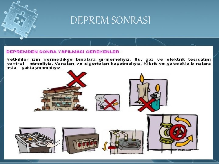 DEPREM SONRASI 