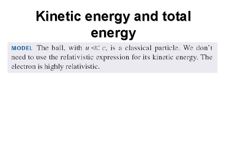 Kinetic energy and total energy 