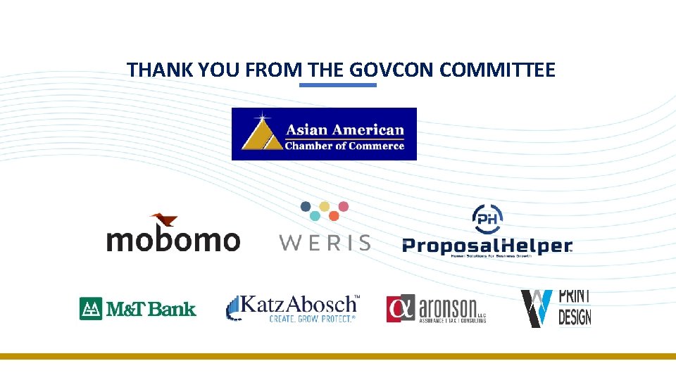 THANK YOU FROM THE GOVCON COMMITTEE Protests: What You Should Do Before Running to
