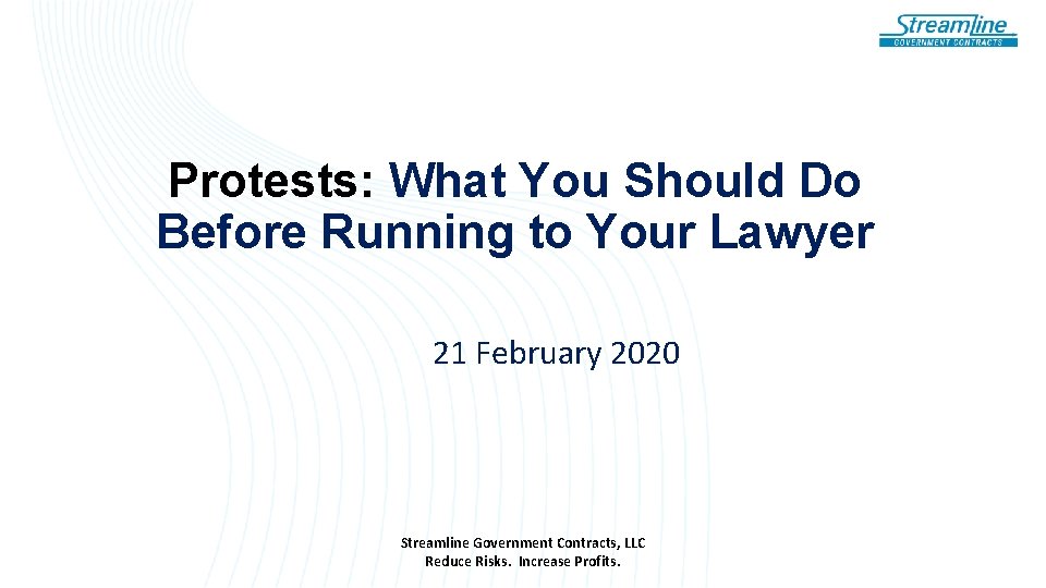 Protests: What You Should Do Before Running to Your Lawyer 21 February 2020 Streamline