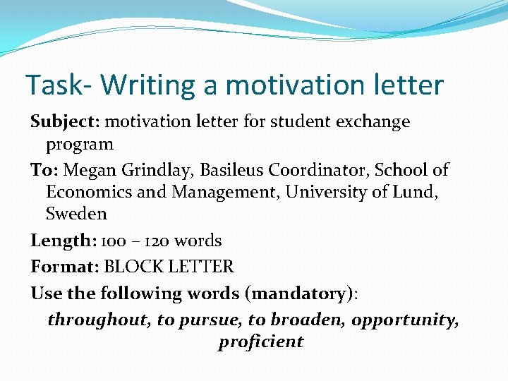 Motivation letter writing Practice Student Mobility Exchange programs