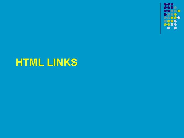 HTML LINKS 