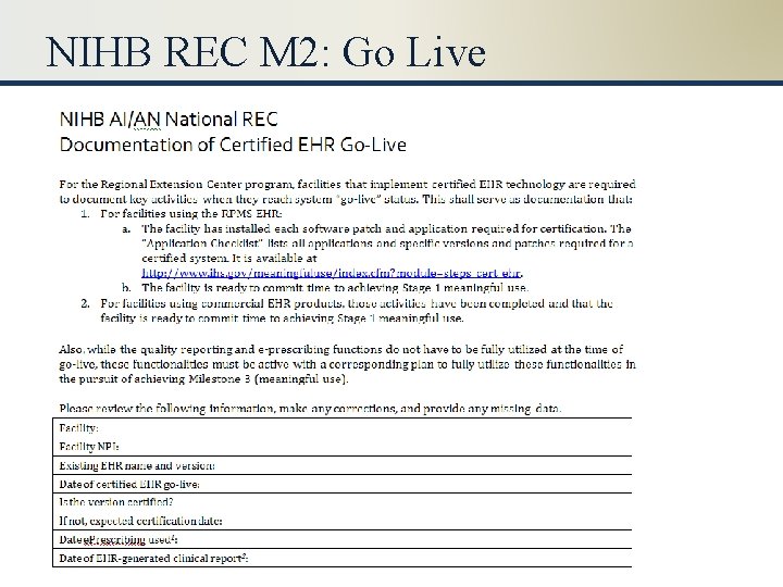 NIHB REC M 2: Go Live 