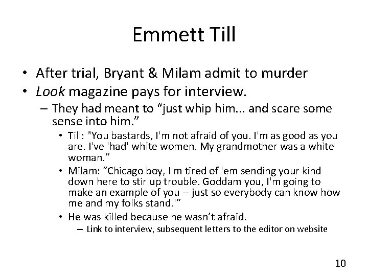 Emmett Till • After trial, Bryant & Milam admit to murder • Look magazine