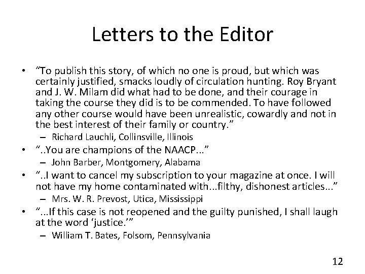 Letters to the Editor • “To publish this story, of which no one is