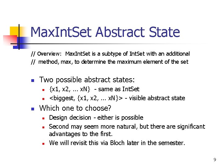 Max. Int. Set Abstract State // Overview: Max. Int. Set is a subtype of