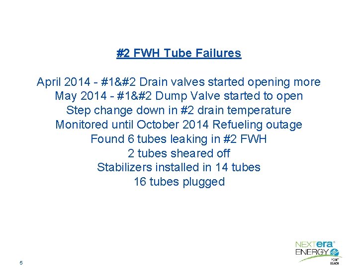 LP Feedwater Heater Tube Failure Point Beach Nuclear