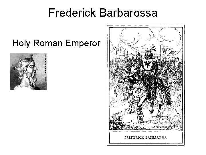Frederick Barbarossa Holy Roman Emperor 