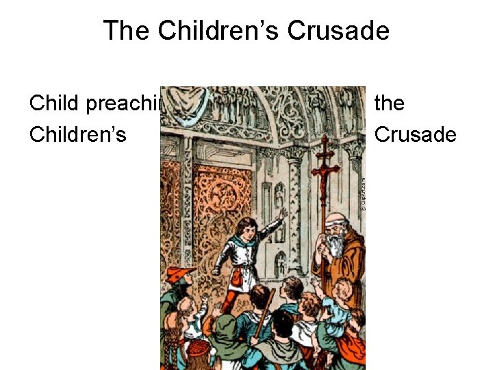 The Children’s Crusade Child preaching Children’s the Crusade 