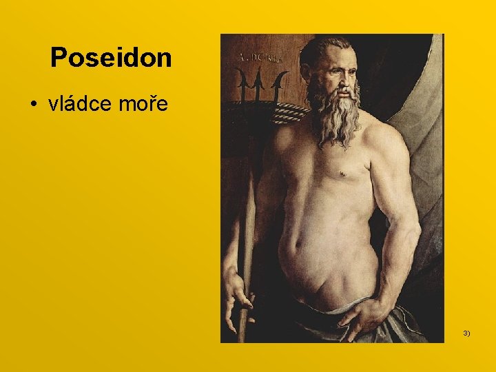 Poseidon • vládce moře 3) 