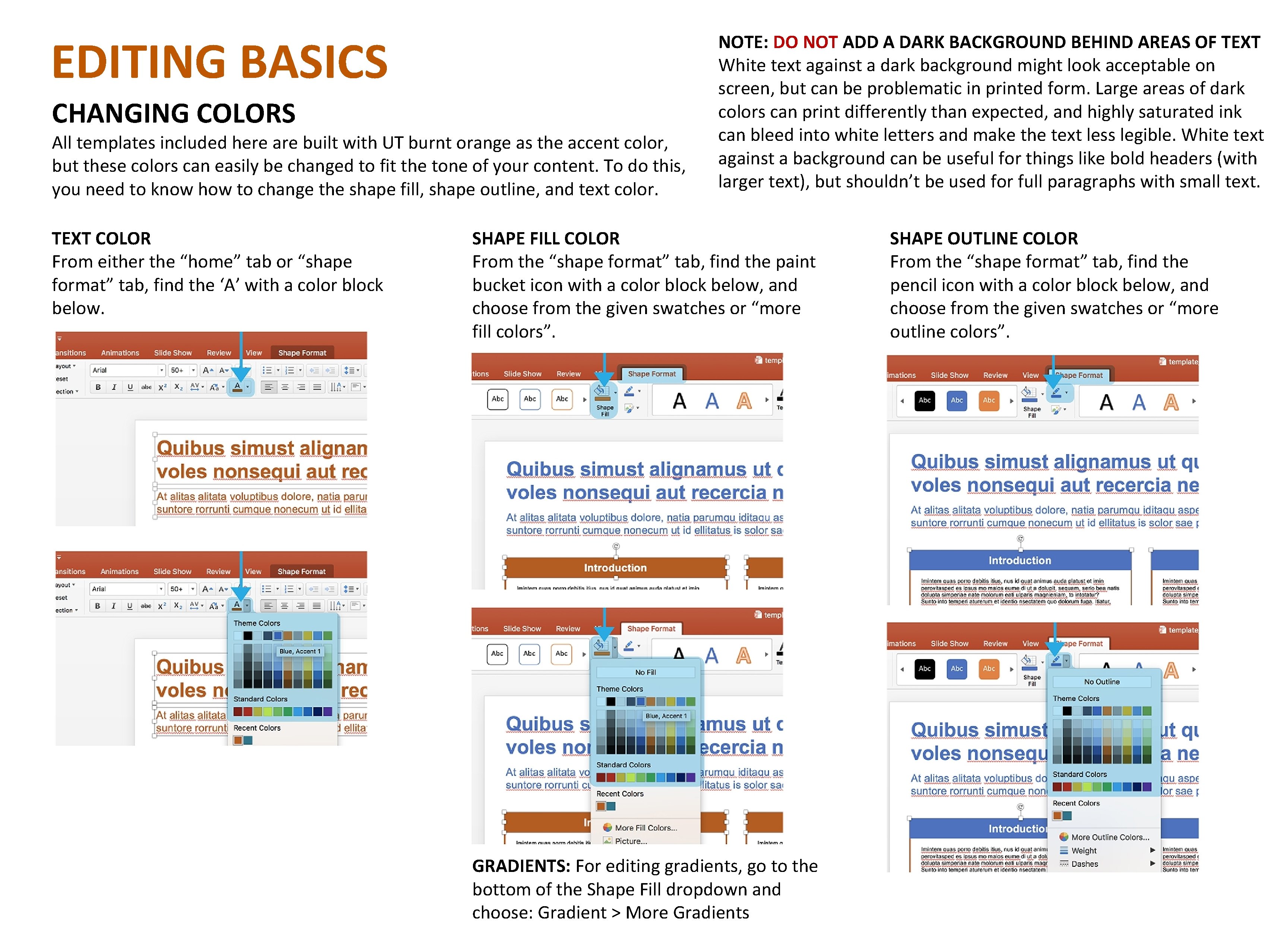 EDITING BASICS CHANGING COLORS All templates included here are built with UT burnt orange