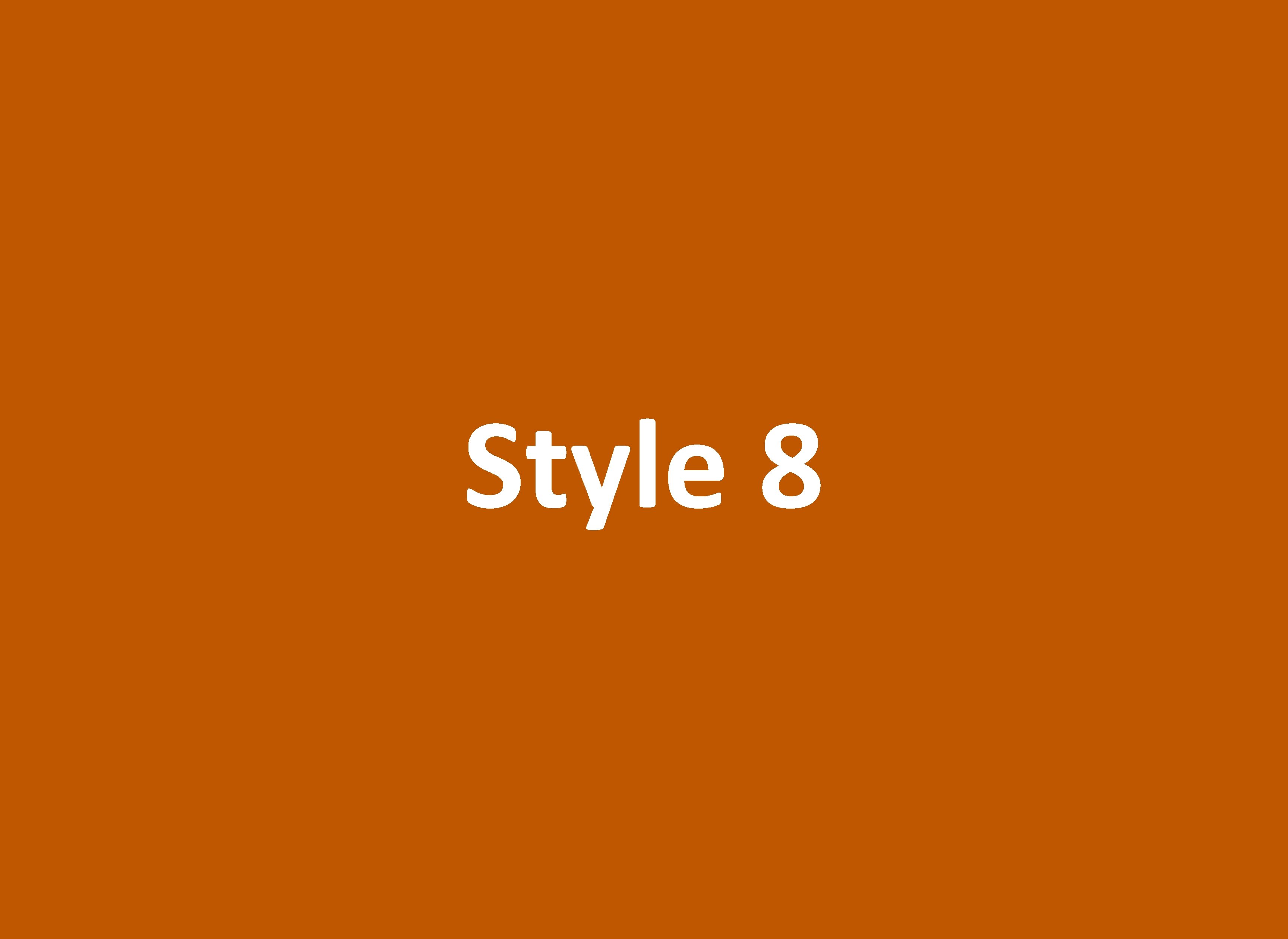 Style 8 