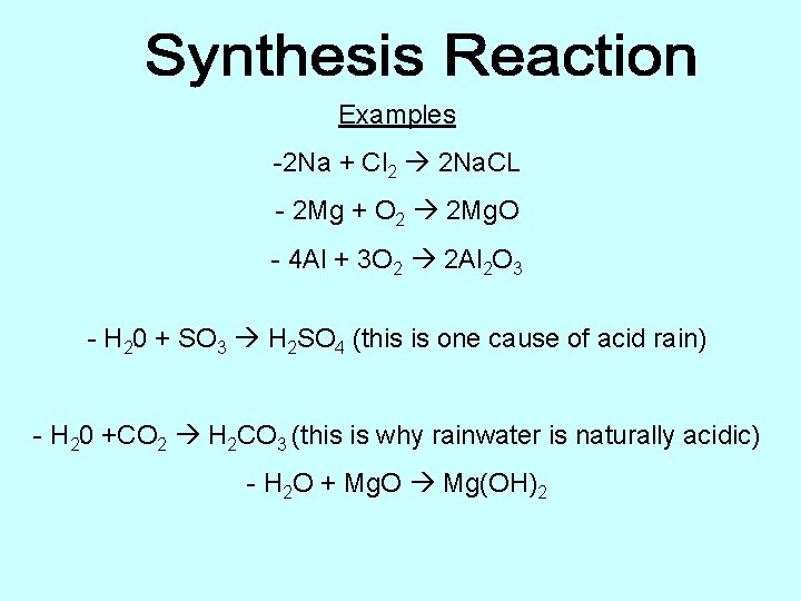 Examples -2 Na + Cl 2 2 Na. CL - 2 Mg + O