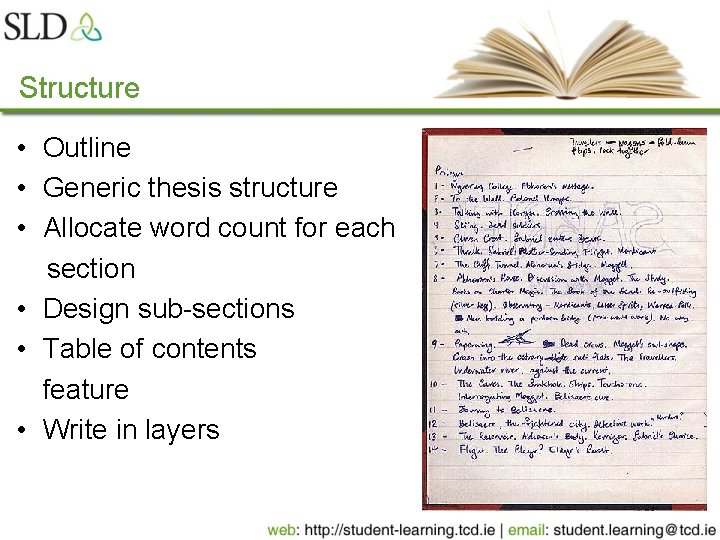 Structure • Outline • Generic thesis structure • Allocate word count for each section