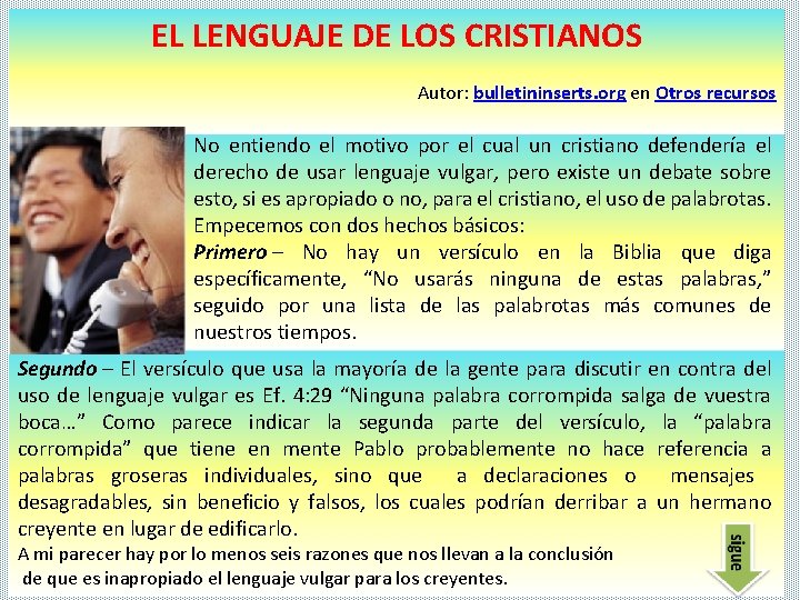 EL LENGUAJE DE LOS CRISTIANOS Autor: bulletininserts. org en Otros recursos No entiendo el