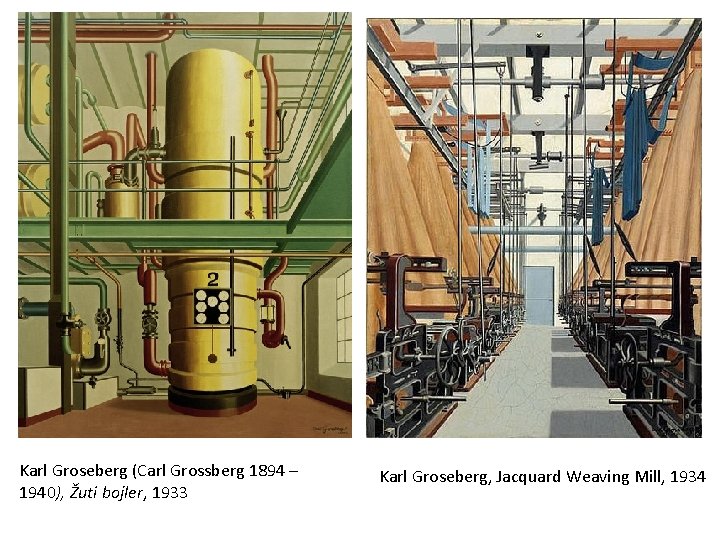 Karl Groseberg (Carl Grossberg 1894 – 1940), Žuti bojler, 1933 Karl Groseberg, Jacquard Weaving