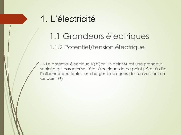 1. L’électricité 